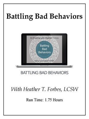 cover image of Battling Bad Behaviors (Video)